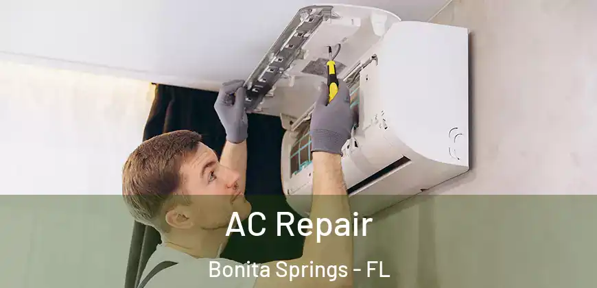  AC Repair Bonita Springs - FL