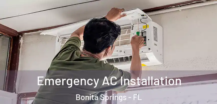 Emergency AC Installation Bonita Springs - FL