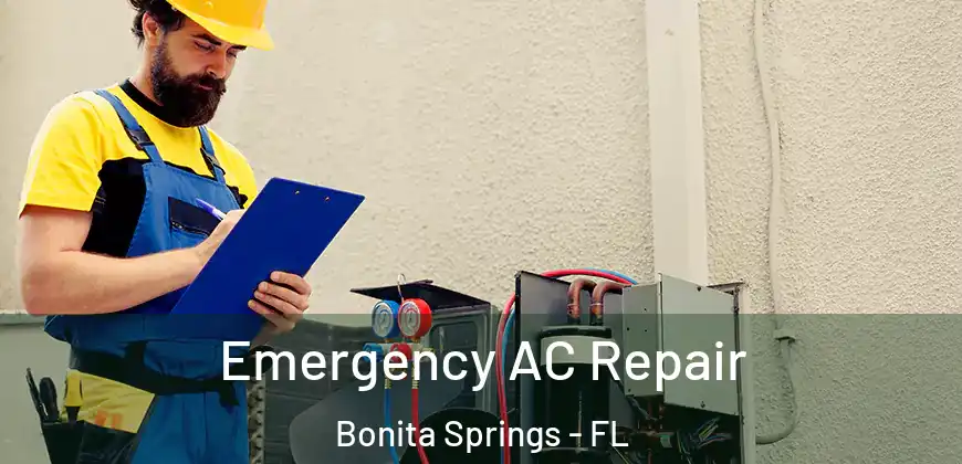 Emergency AC Repair Bonita Springs - FL
