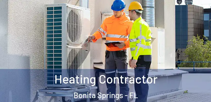 Heating Contractor Bonita Springs - FL